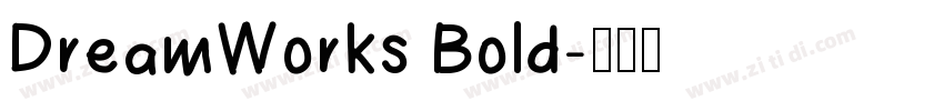 DreamWorks Bold字体转换